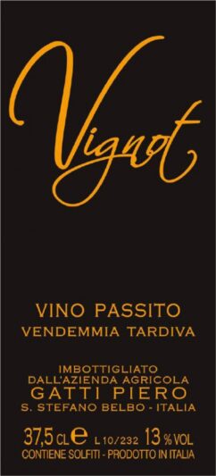 Vignot-Passito-Piero-Gatti-Piemonte-Moscato-Langhe-tardiva-vendemmia